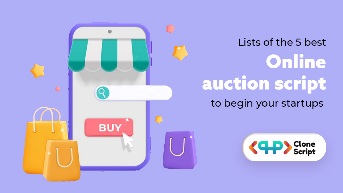 Online auction script to launch an auction bidding business website