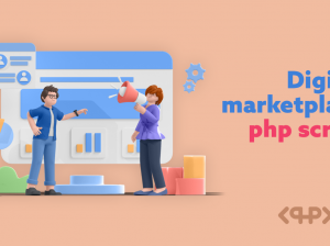 Utilize a digital marketplace PHP script to maximizing your business profits