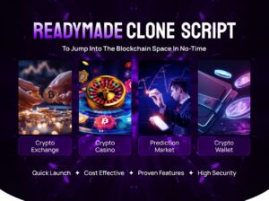 Build A Dream Venture Via Ready-Made Clone Script